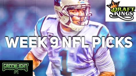 Week 9 Nfl Draftkings Picks First Look Lineup Youtube