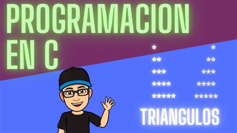 Triangulos Con Asteriscos Ejercicios Programaci N En C Youtube