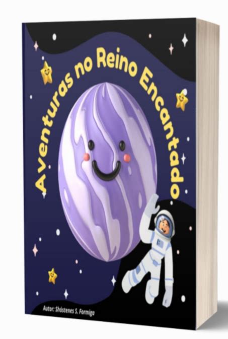 Aventuras No Reino Encantado Por Sh Stenes S Formiga Clube De Autores