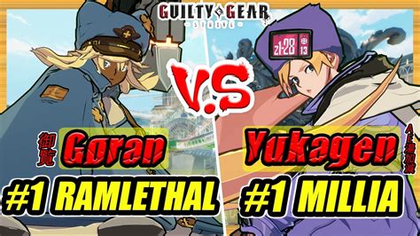 GGST Goran 1 Ramlethal Vs Yukagen 1 Millia Guilty Gear Strive