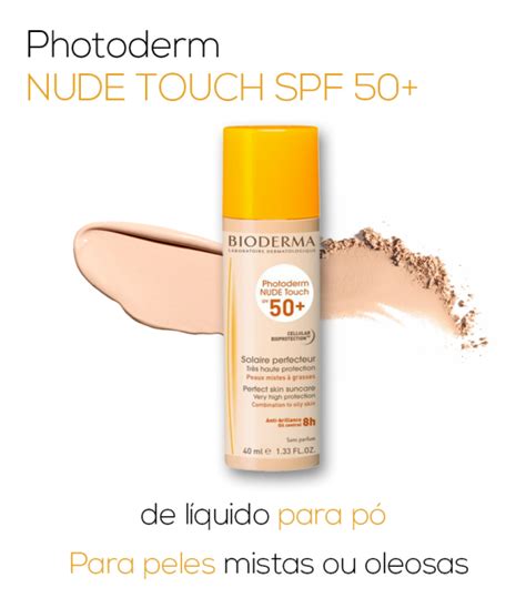Bioderma Photoderm Nude Touch FPS50 Beautylist 4 Dicas De Maquiagem Melhor Maquiagem Maquiagem