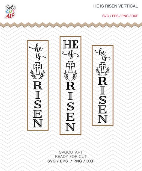 He is Risen SVG, Vertical Sign Svg, Long Porch Sign, Door Sign ...