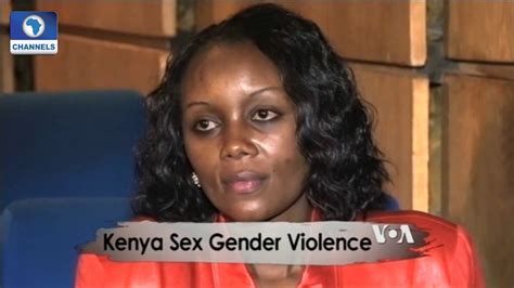 Africa 54 Kenya Sex Gender Violence Youtube