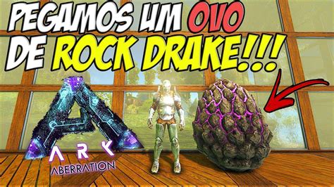 Peguei Um Ovo De Rock Drake Que Medo Deles Quase Morri Ark