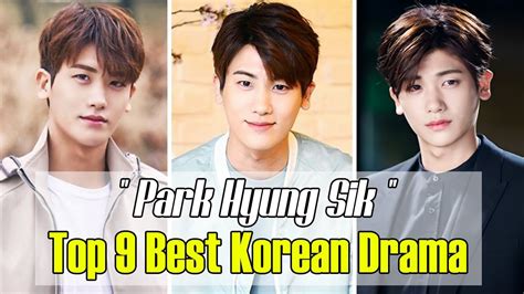 9 BEST KOREAN DRAMA PARK HYUNG SIK IN 2012 2021 DRAMA LIST YouTube