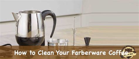 The Ultimate Guide How To Clean Your Farberware Coffee Maker In 8 Easy Step Coffee Machine Nes