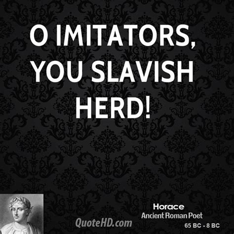 Roman Poet Horace Quotes. QuotesGram