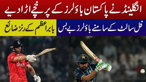 Phil Salt Destroys Pakistani Bowling Pakistan Vs England Th T