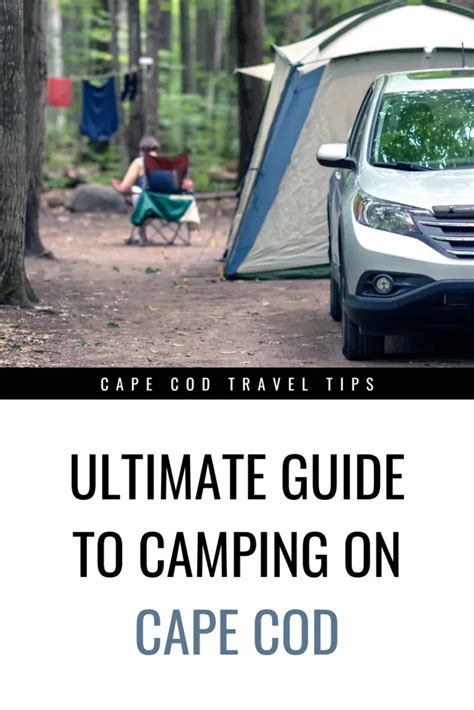 Ultimate Guide To Camping On Cape Cod (2024)