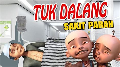 Atok Dalang Meninggal Upin Ipin Sedih GTA Lucu YouTube