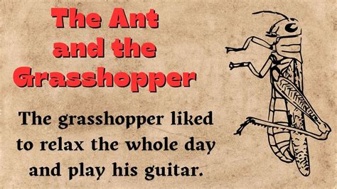 The Ant And The Grasshopper Level Learn English Through Story