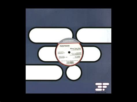 Postman Move Your Ass Original Mix YouTube