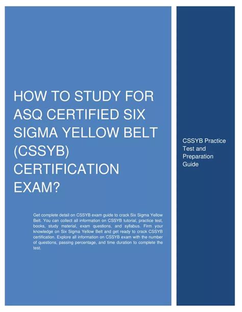 Ppt How To Study For Asq Certified Six Sigma Yellow Belt Cssyb