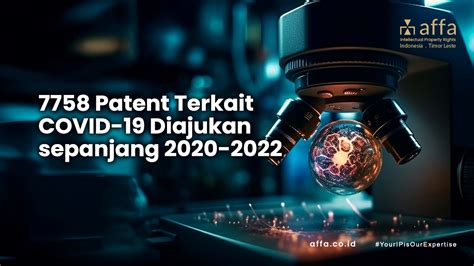 Patent Terkait Covid Diajukan Sepanjang Affa