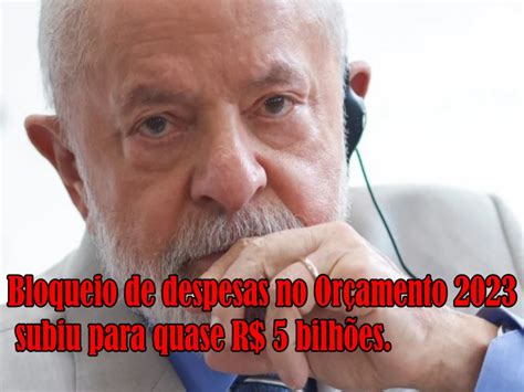 COMO SE EXPLICA Governo Lula bloqueia mais R 1 1 bilhões e espera