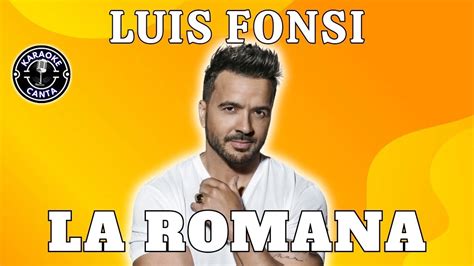 Luis Fonsi La Romana KARAOKE LETRA LYRICS YouTube