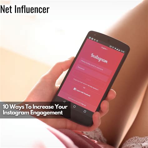 10 Ways To Increase Your Instagram Engagement