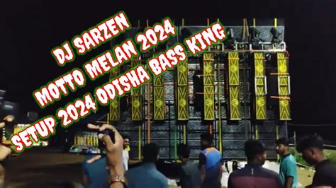 Djsarzenmottomelan2024setup2024odishacompetitionviraldj