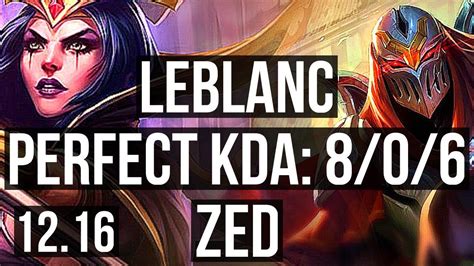 LEBLANC Vs ZED MID 8 0 6 Legendary 1 1M Mastery 400 Games EUW