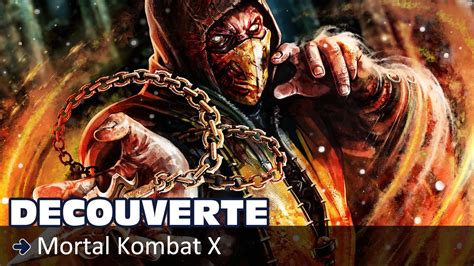 D Couverte Mortal Kombat X Youtube