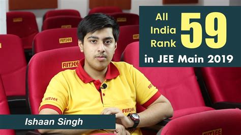 Ishaan Singh All India Rank 59 Jee Main 2019 Youtube