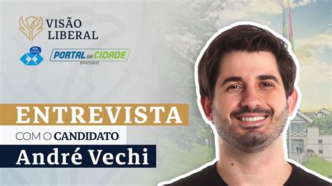 André Vechi Candidato à Prefeito de Brusque Eleições 2023 YouTube