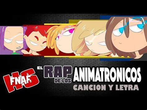 Los Animatronicos El Rap De Los Animatronicos Fnafhs Amino Amino