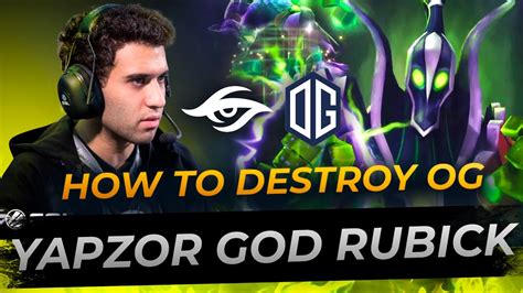 Yapzor Destroys Og With Rubick Full Gameplay Dota 2 Replay Youtube