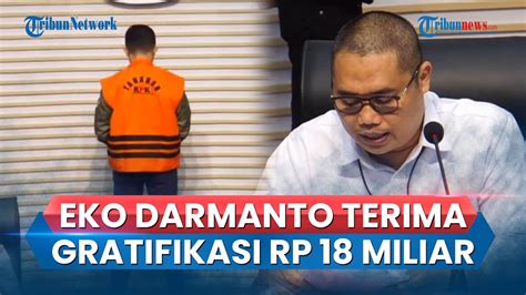 KPK Resmi Tahan Eks Kepala Bea Cukai DIY Eko Darmanto Diduga Terima