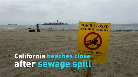 California Beaches Close After Sewage Spill Cgtn