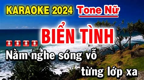 Karaoke Biển Tình Tone Nữ Nhạc Sống Âm Điệu Quê Hương YouTube