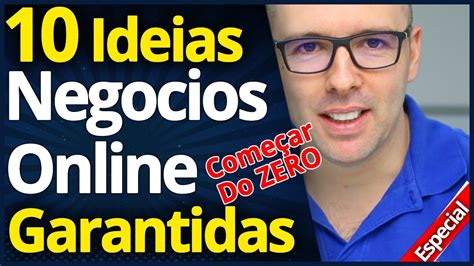 10 Incríveis Ideias De NEGÓCIOS ONLINE Para Começar Agora do Zero