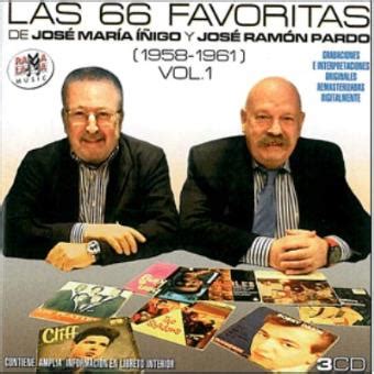 Las 66 favoritas de Jose María Iñigo y Jose Ramón Pardo Varios