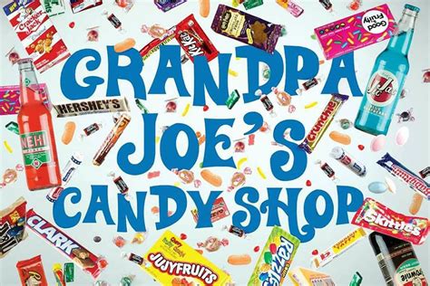 Home Grandpa Joes Candy Shop