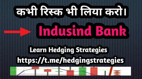 Indusind Bank Share Latest News How We Learn Options Selling