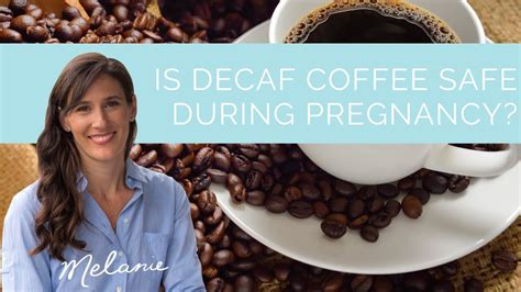 Is Decaf Coffee Safe During Pregnancy YouTube