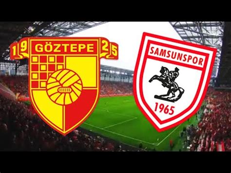 Göztepe Samsunspor 1 0 Özet Tribün samsunspor göztepe YouTube