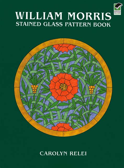 William Morris Stained Glass Pattern Book Dover Books