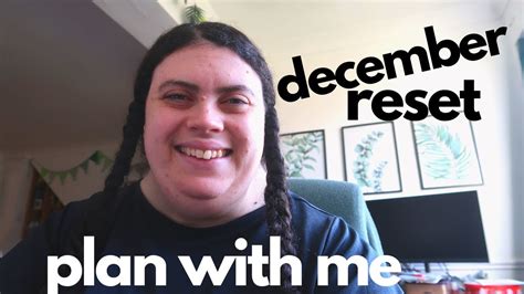 Monthly Reset December Plan With Me And Set Goals To End Youtube