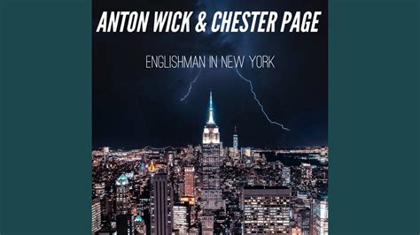 Englishman In New York Feat Anton Wick Youtube