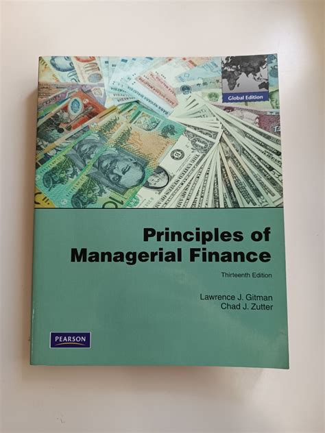 ORIGINAL COLLEGE UNIVERSITY TEXTBOOK Principles Of Managerial Finance