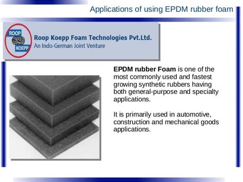 Applications of using epdm rubber foam