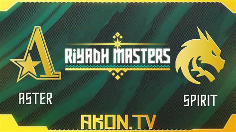 Dota Ru Team Aster Vs Team Spirit Bo Riyadh Masters