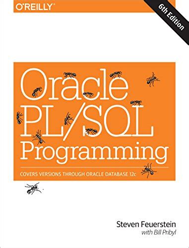 Oracle Pl Sql Programming Covers Versions Through Oracle Database C