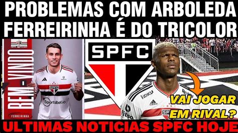 Oficial Ferreirinha Do S O Paulo Problemas Arboleda