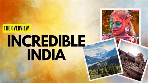 India A Unique Blend Of History Geography And Cultural Delights A