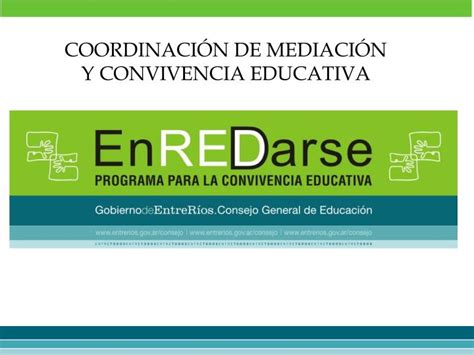 Ppt Coordinaci N De Mediaci N Y Convivencia Educativa Powerpoint