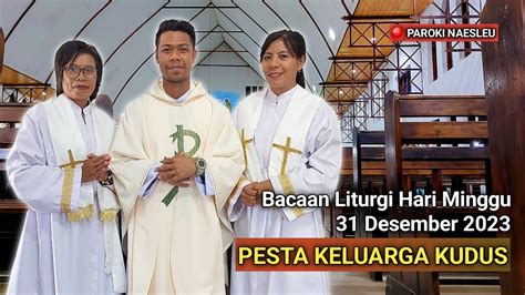 Bacaan Liturgi Hari Minggu Desember Pesta Keluarga Kudus