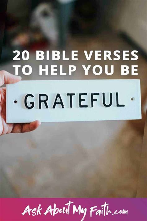 20 Bible Verses About Thankfulness Ask About My Faith