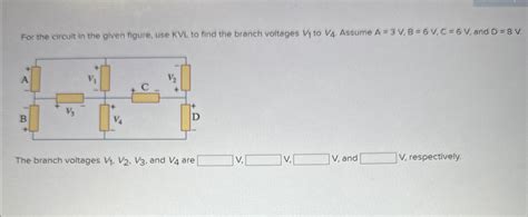 Solved For The Circuit In The Given Figure Use KVL To Find Chegg